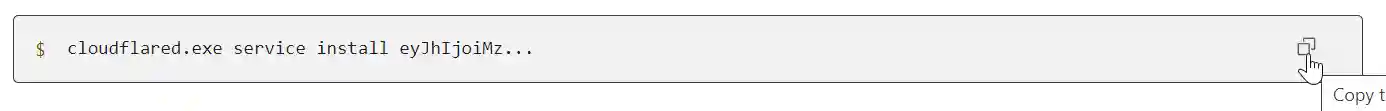 A command-line input field displaying the partial command '$ cloudflared.exe service install eyJhTjoiMz...', with a 'Copy to clipboard' button at the end of the field.