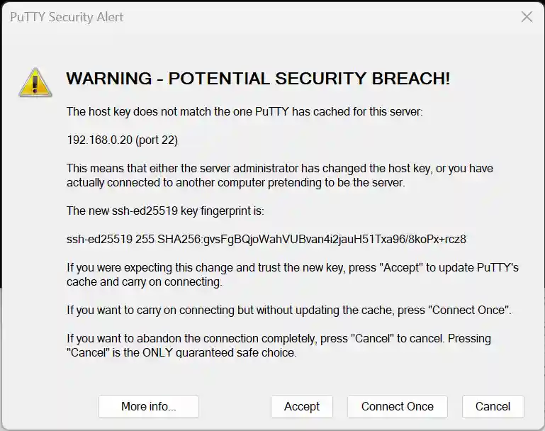 A security alert from PuTTY indicating a potential security breach due to a host key mismatch, with the server IP address displayed and options to accept, connect once, or cancel.