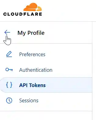 A user's account settings navigation menu on Cloudflare, highlighting the 'API Tokens' option for managing access tokens.